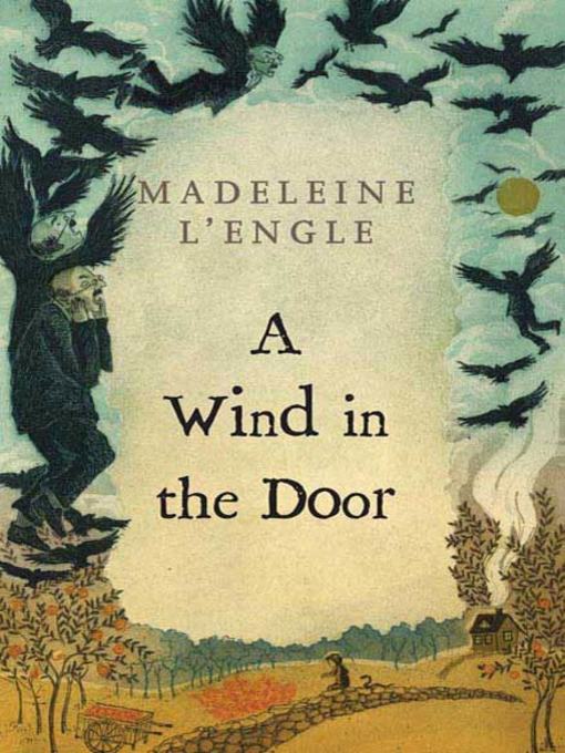 Title details for A Wind in the Door by Madeleine L'Engle - Available